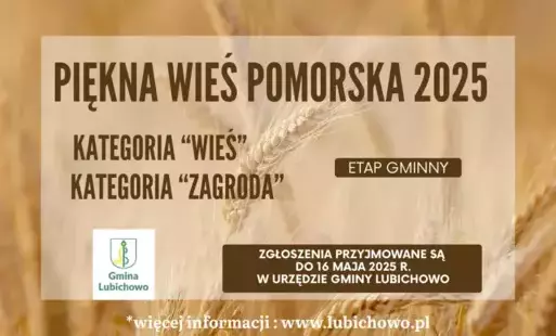 Zdjęcie do  &bdquo;Piękna Wieś Pomorska 2025&rdquo; - ETAP GMINNY