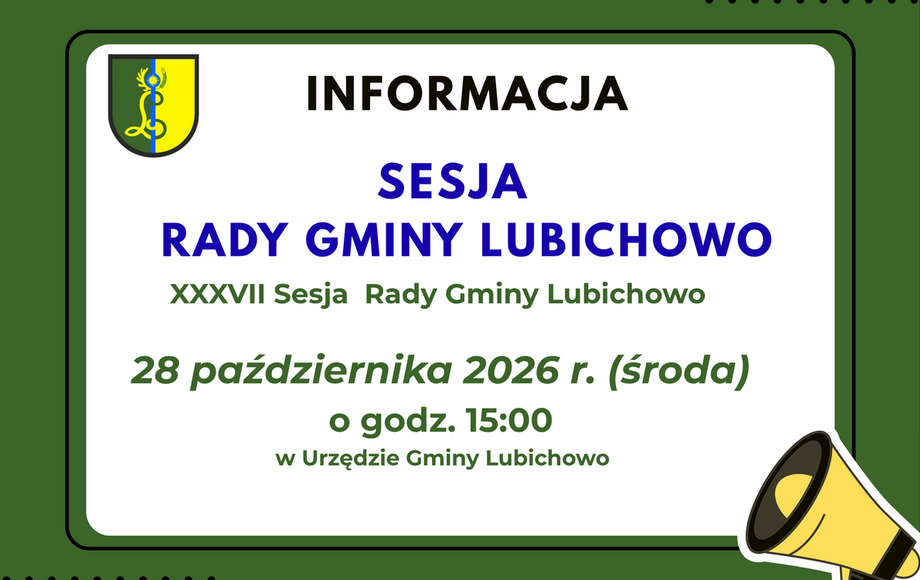 XXXVII Sesja Rady Gminy Lubichowo