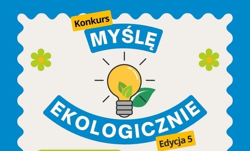 Zdjęcie do Myślę EKOlogicznie